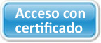 Acceso con certificado